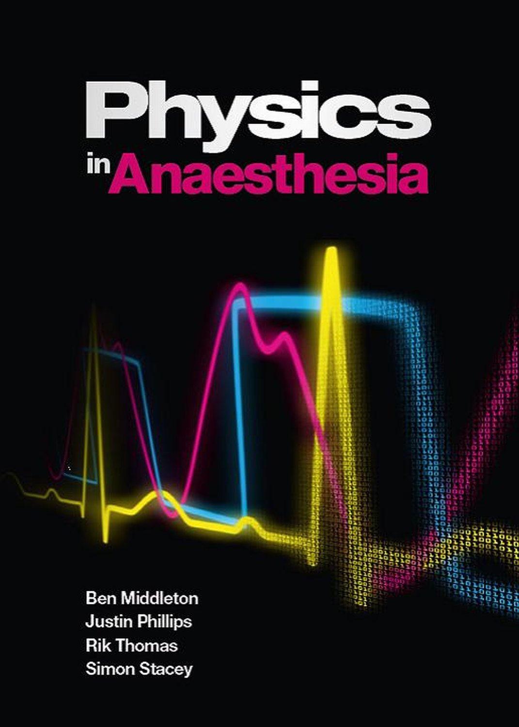 Physics in Anaesthesia, 1st edition