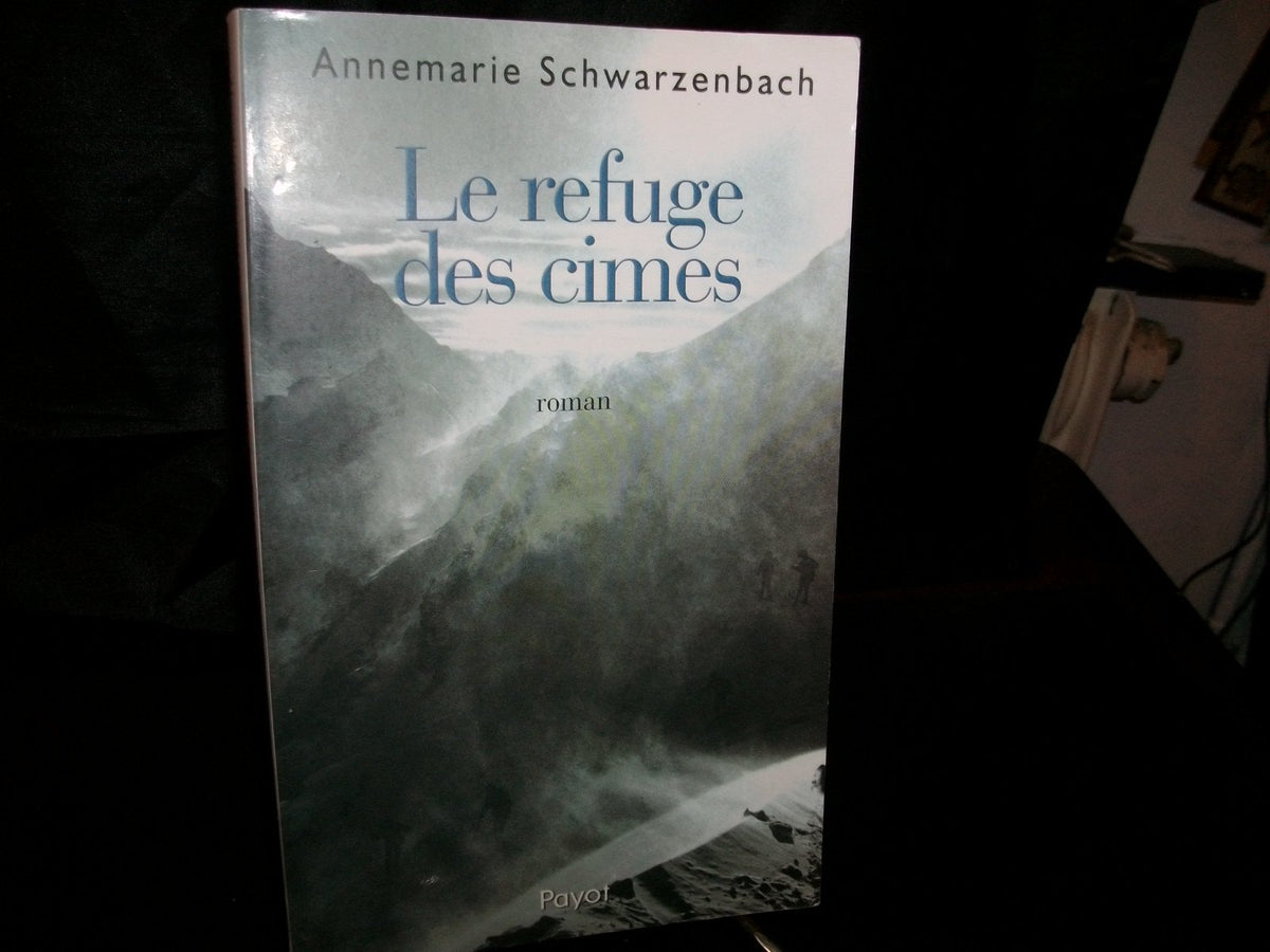 Le Refuge des cimes