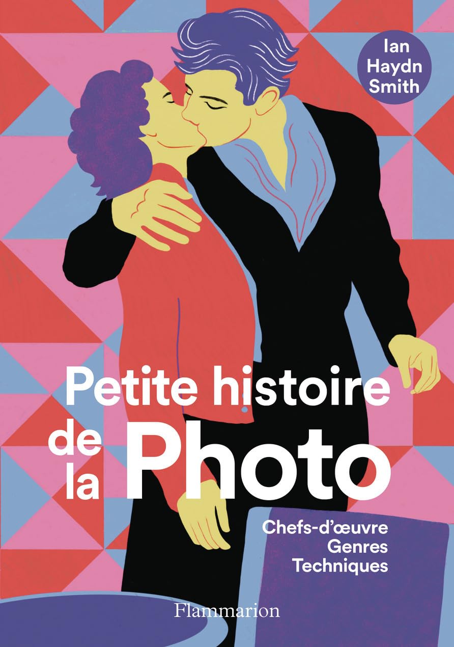 Petite histoire de la photo: Chefs-d'oeuvre, Genres, Techniques