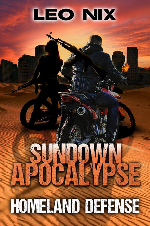 Homeland Defense (Sundown Apocalypse Book 3)