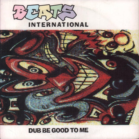DUB BE GOOD TO ME