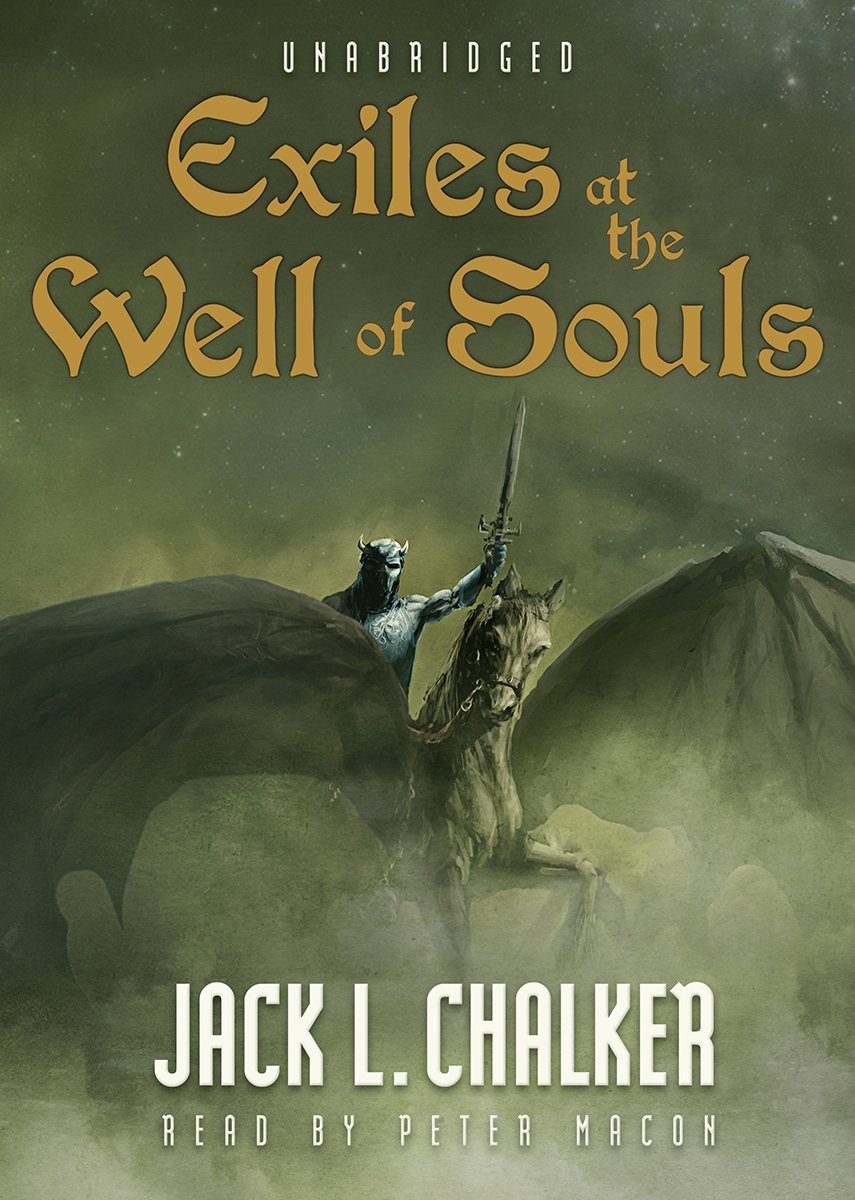 Exiles at the Well of Souls (Saga of the Well World, Book 2)