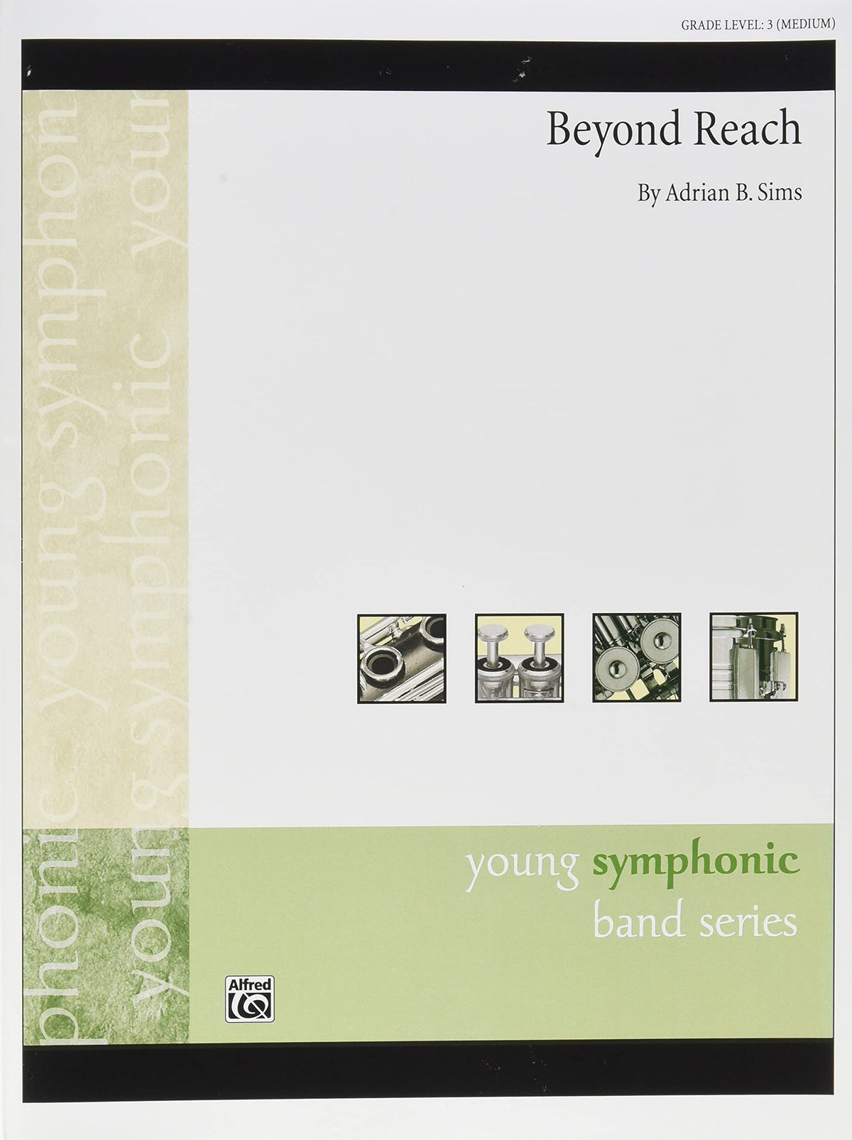 Beyond Reach: Conductor Score & Parts (Young Symphonic)