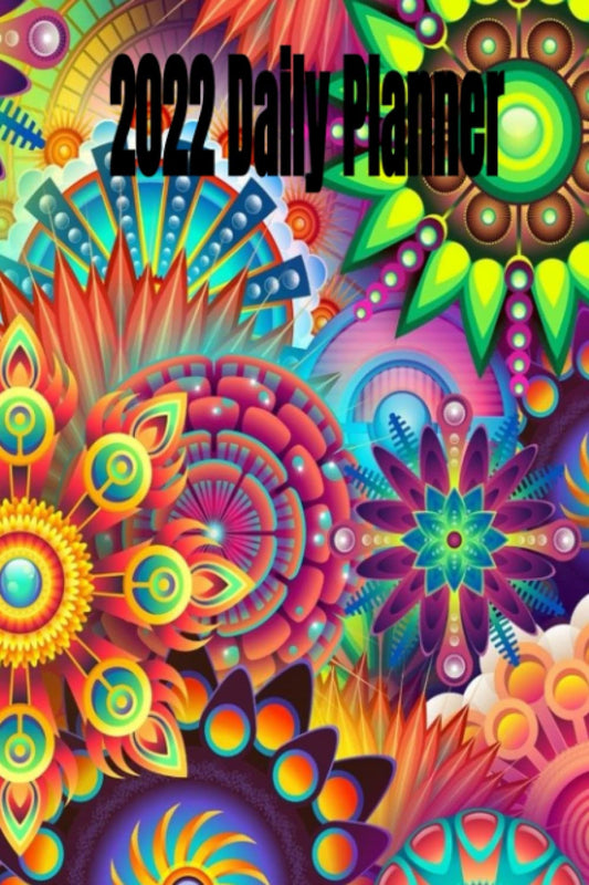 2022 Daily Planner with a psychedelic cover. 6x9 365 days 7 days a week on each page paperback. Time management, increase productivity, and organize ... To do list and notes. Habit builder.