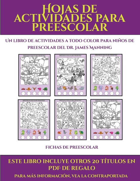 Fichas de preescolar (Hojas de actividades para preescolar): Este libro contiene 30 fichas con actividades a todo color 