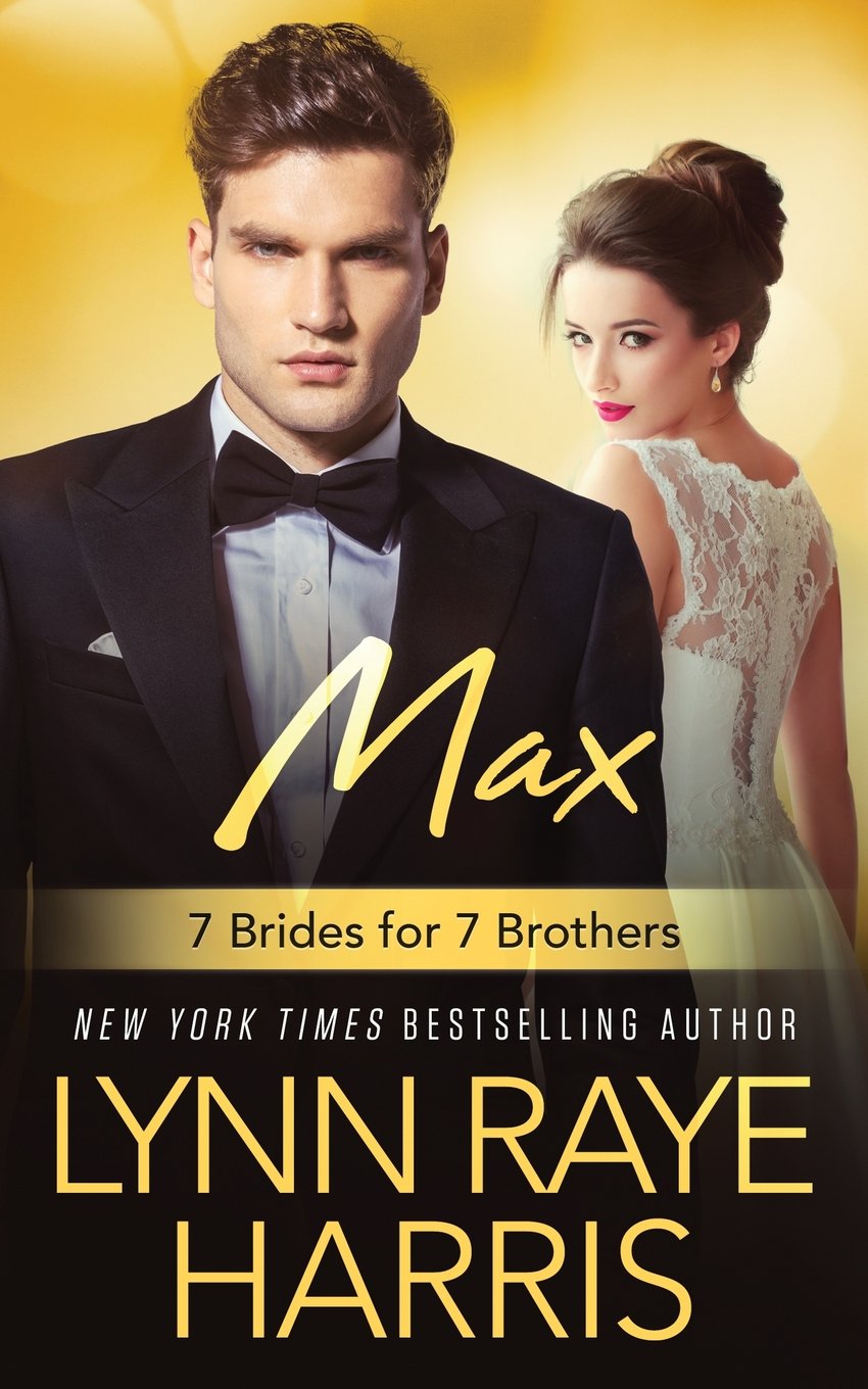 Max (7 Brides for 7 Brothers Book 5)