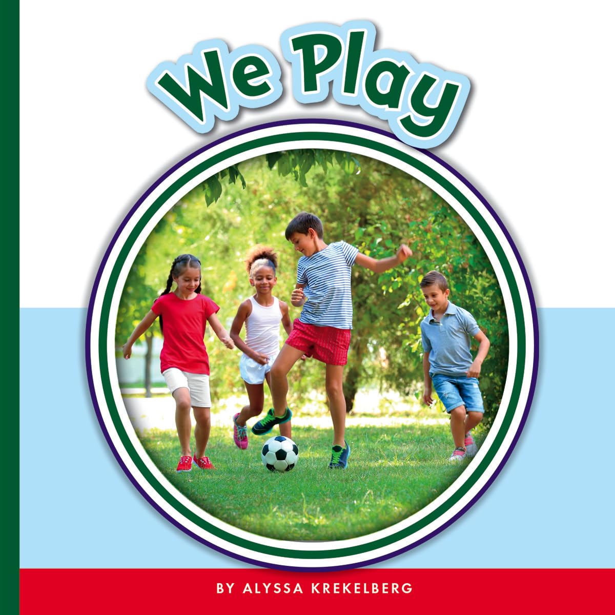 We Play (Learning Sight Words)