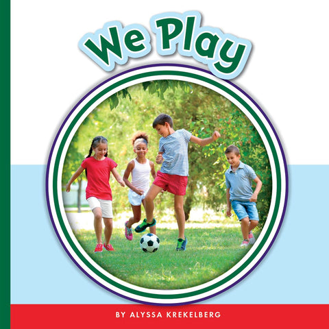 We Play (Learning Sight Words)
