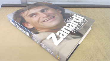 Alex Zanardi : My Story