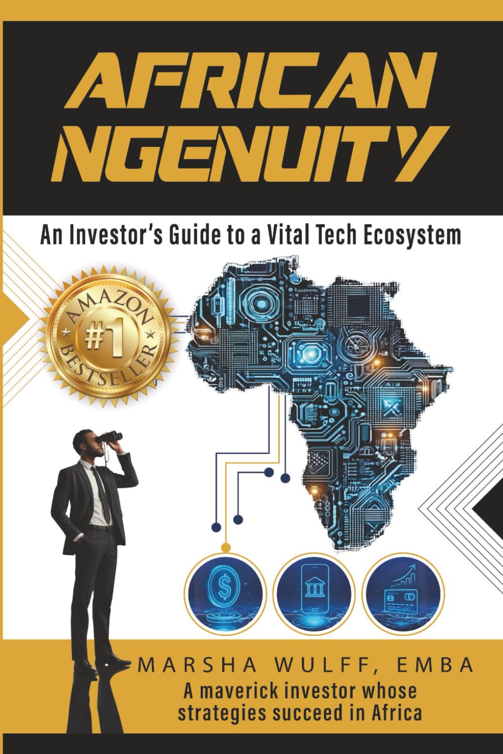 African Ngenuity: An Investor's Guide to a Vital Tech Ecosystem