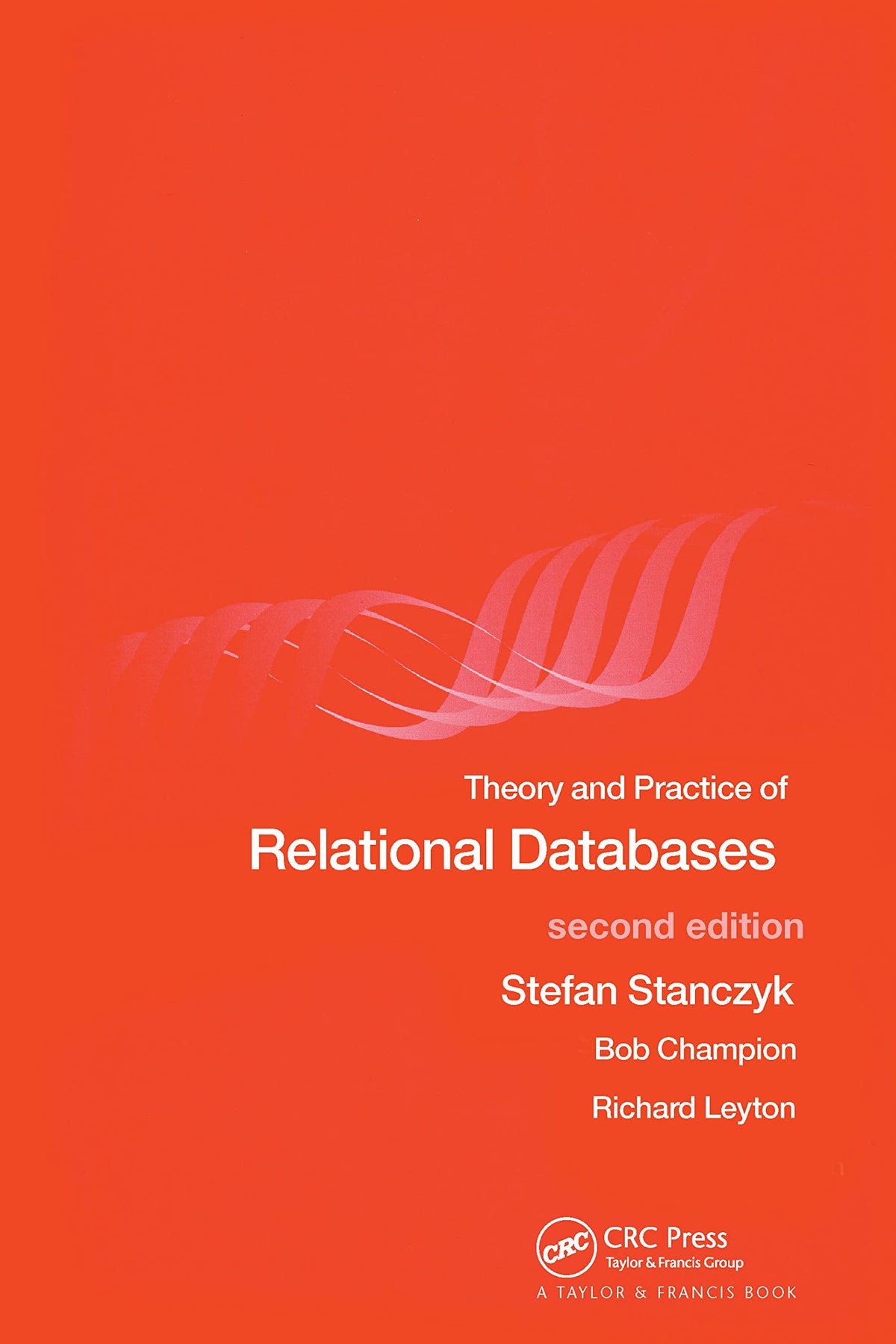 Theory and Practice of Relational Databases