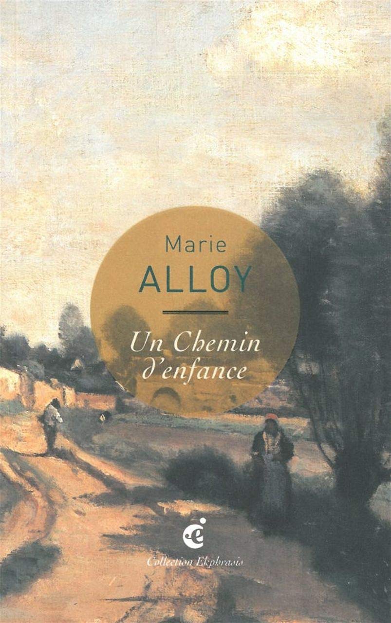 Un Chemin d'Enfance