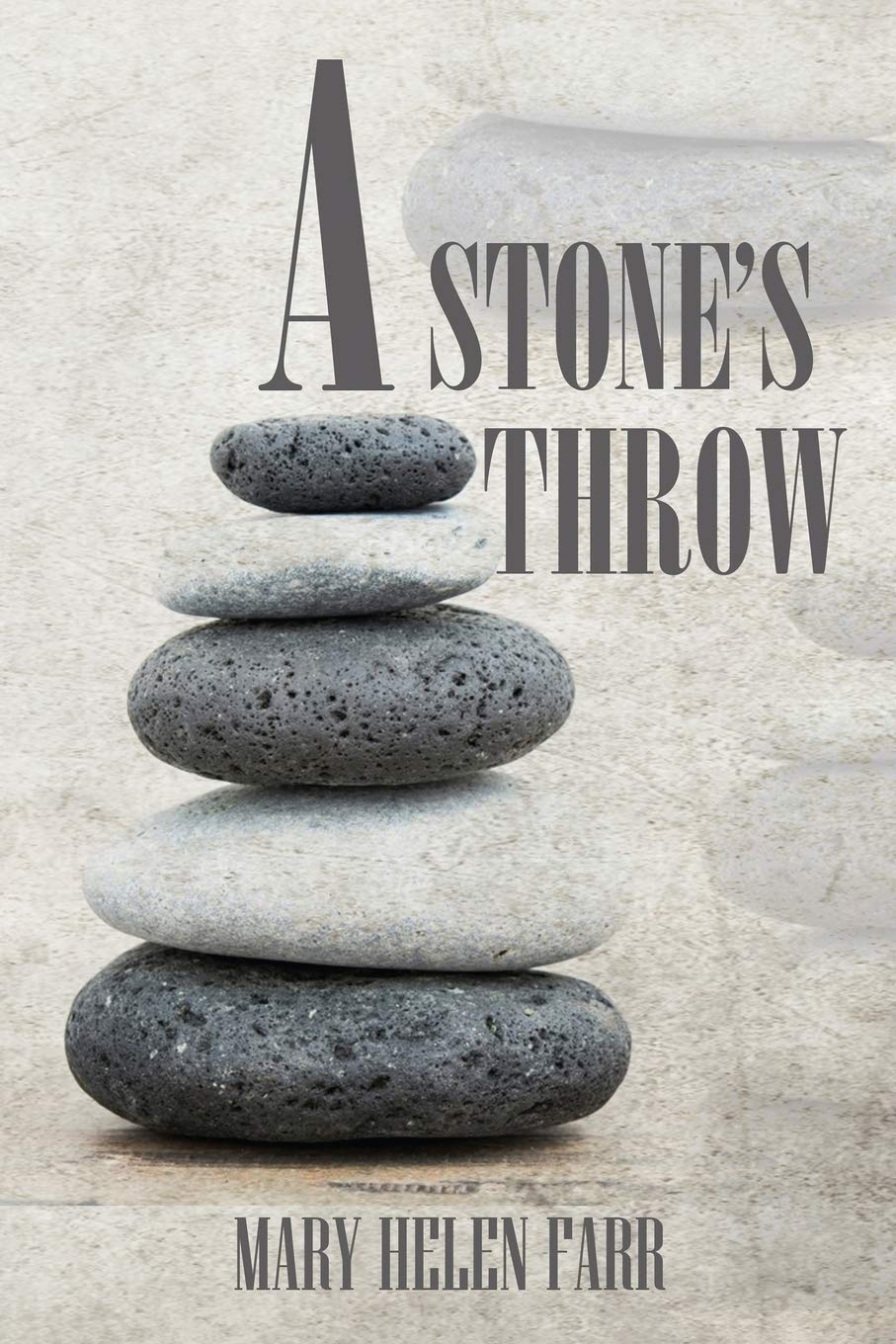 A Stone's Throw