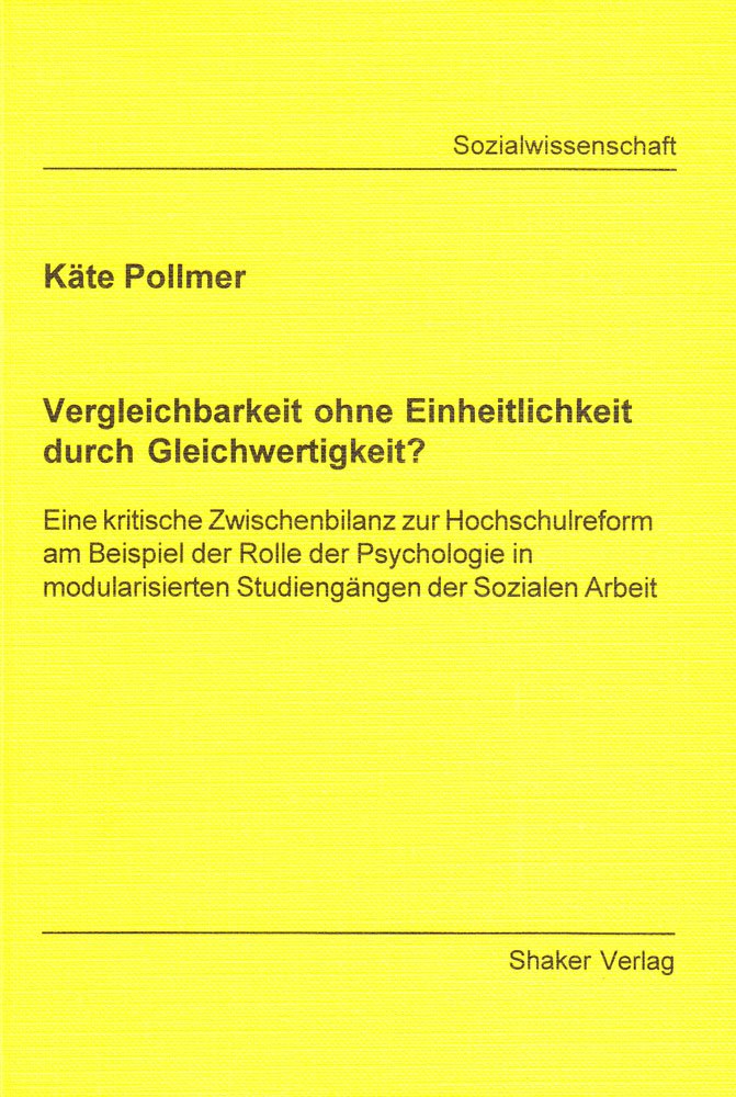 Vergleichbarkeit ohne Einheitlichkeit durch Gleichwertigkeit?