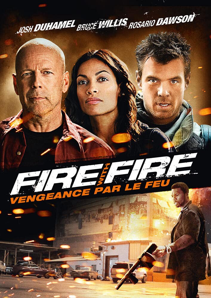 FIRE WITH FIRE