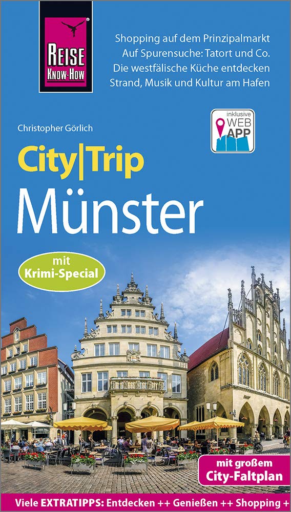 Reise Know-How CityTrip Münster mit Krimi-Special: Reiseführer mit Stadtplan und kostenloser Web-App