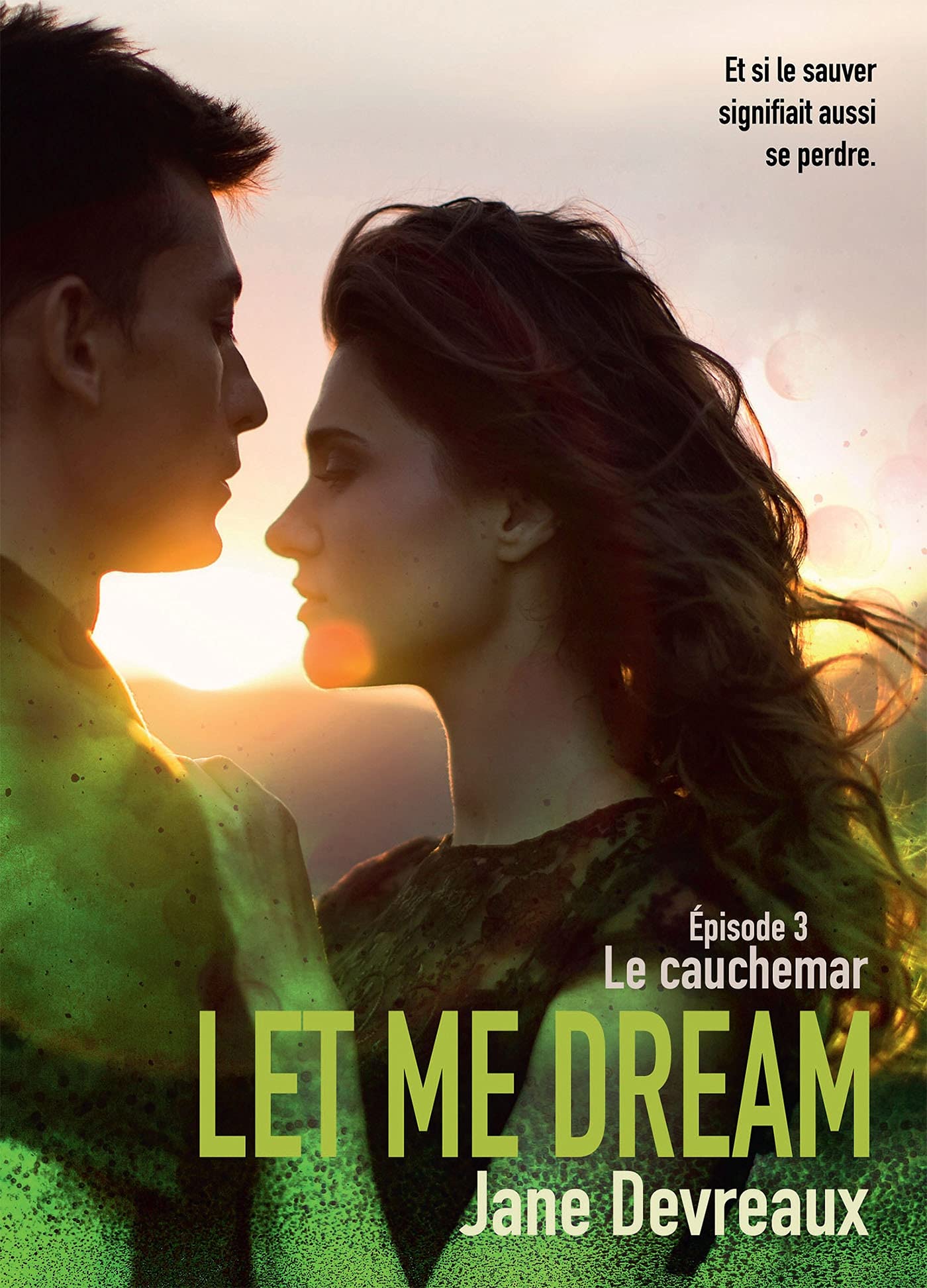 Let Me Dream - Épisode 3: Le cauchemar