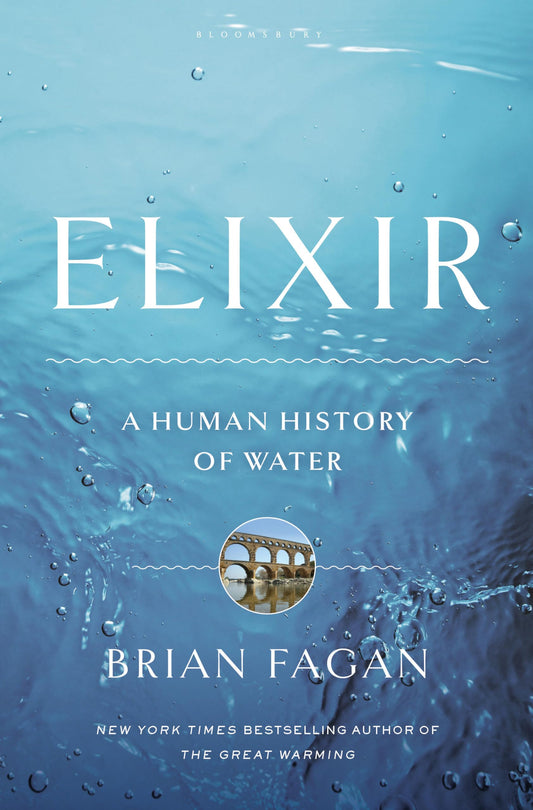 Elixir: A Human History of Water