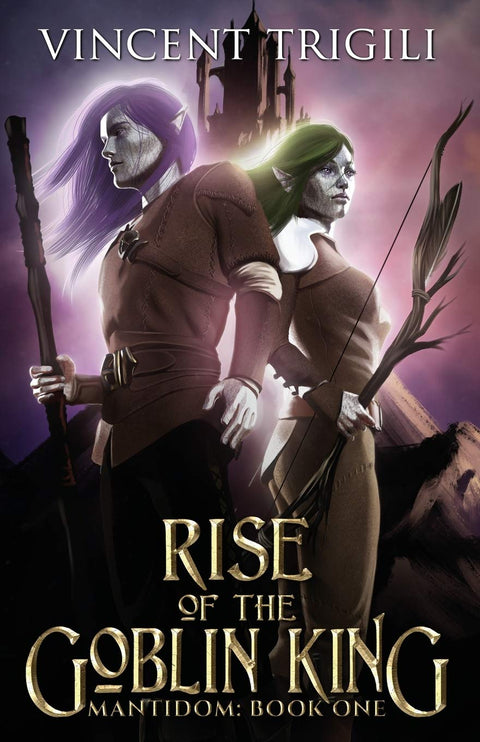 Rise of the Goblin King (Mantidom)