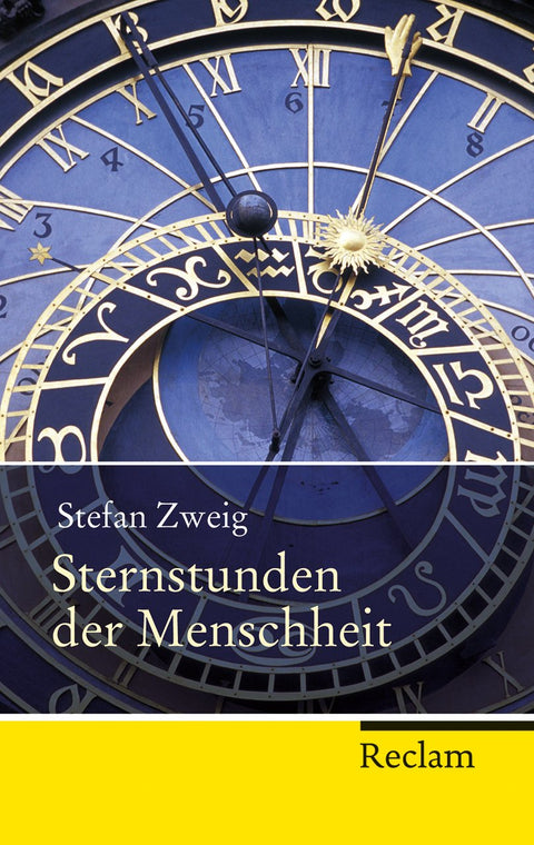 Sternstunden der Menschheit: Vierzehn historische Miniaturen