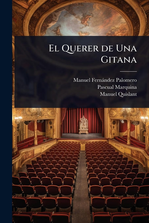 El Querer de Una Gitana (Spanish Edition)