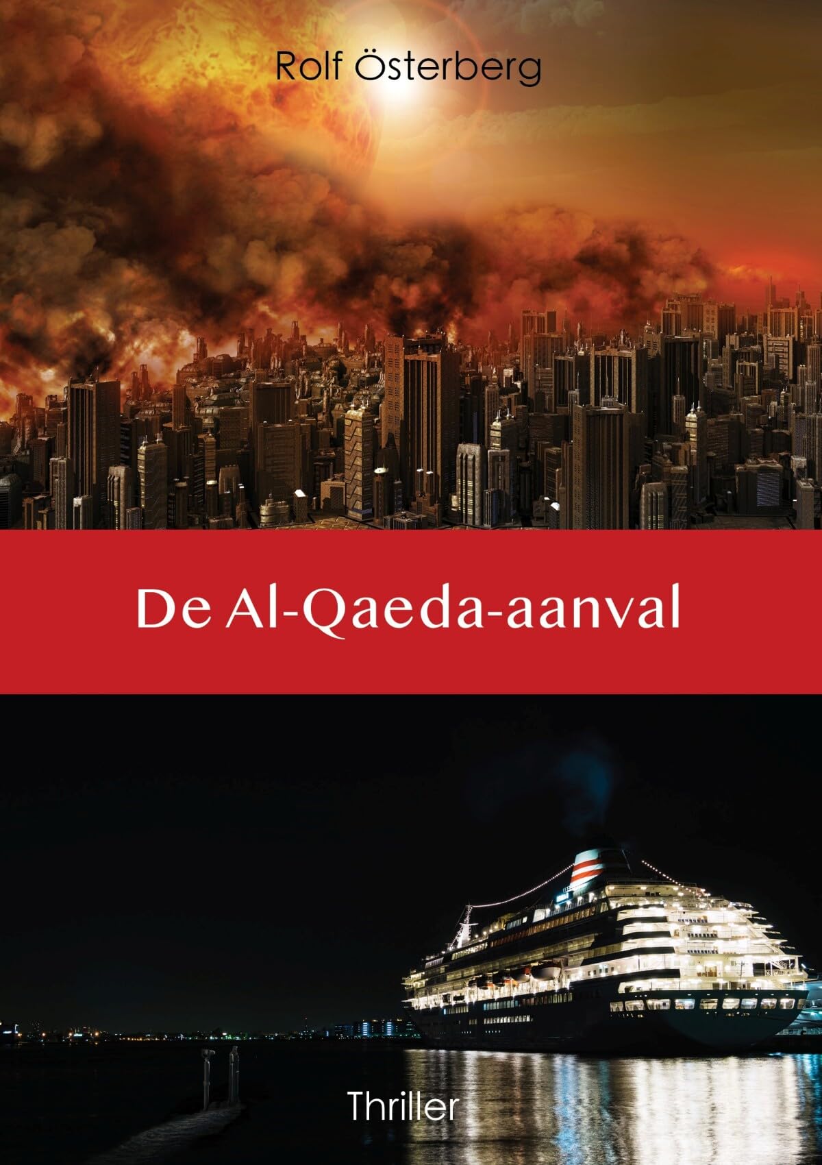 De Al-Qaeda-aanval (Dutch Edition)
