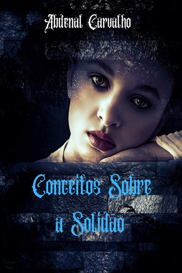 Conceitos Sobre a Solidão: Psicanálise e Psicologia Aplicada (Portuguese Edition)
