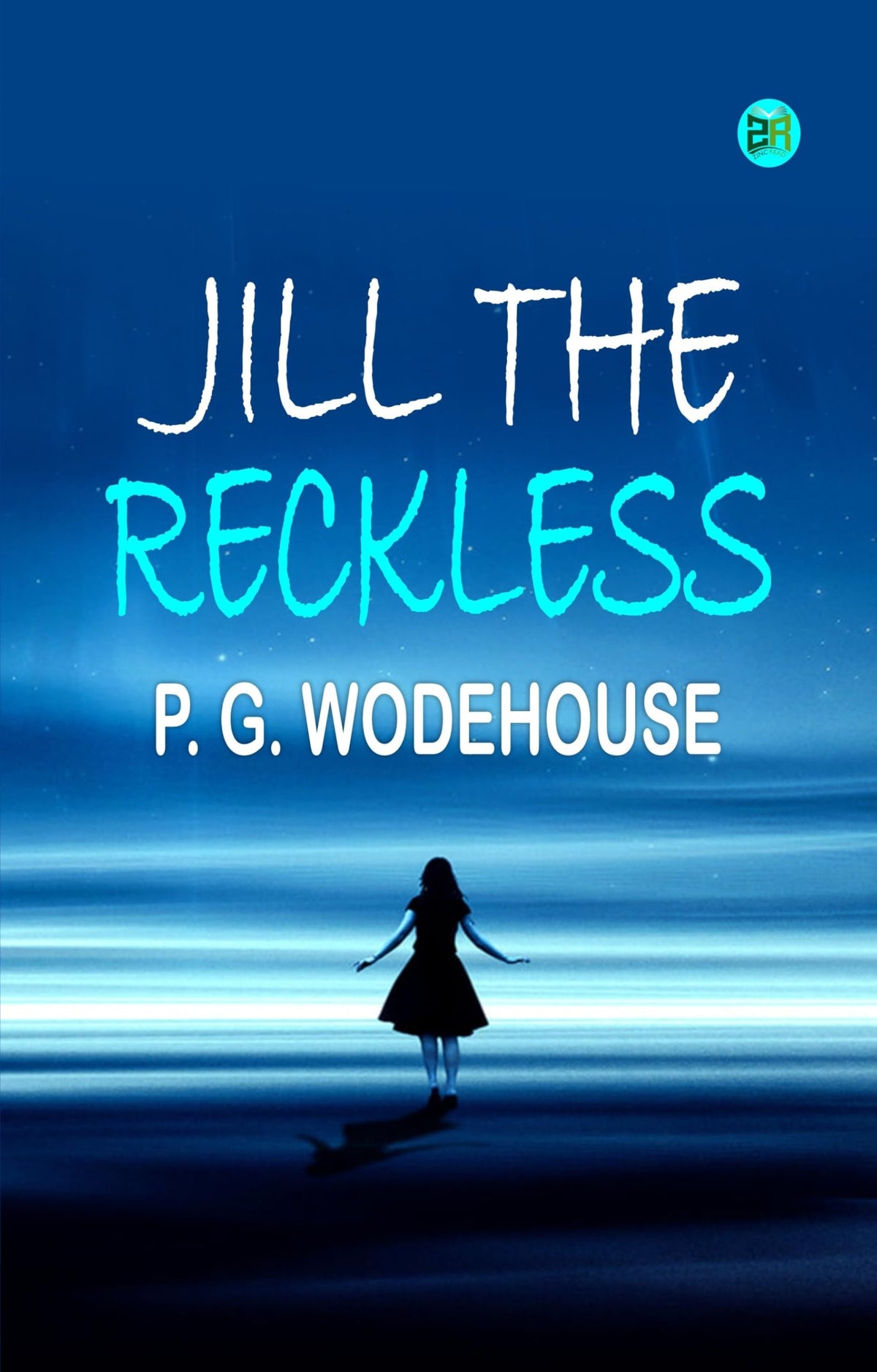 Jill the Reckless
