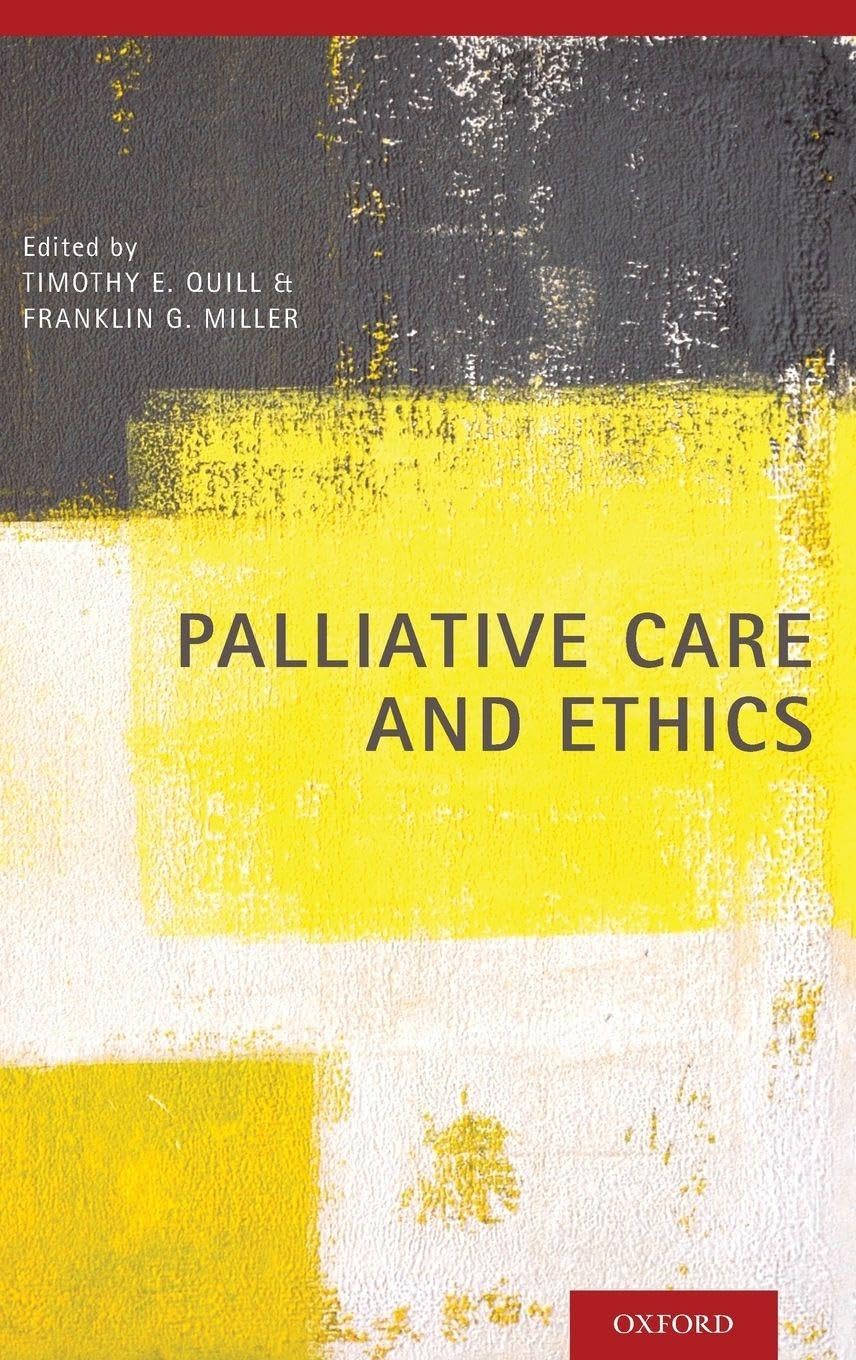 Palliative Care and Ethics