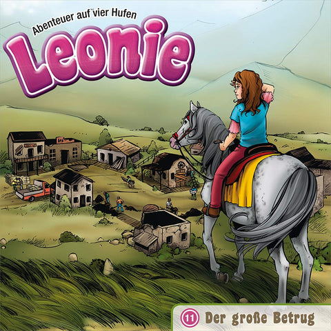 Leonie, Abenteuer auf vier Hufen - Der große Betrug, Audio-CD