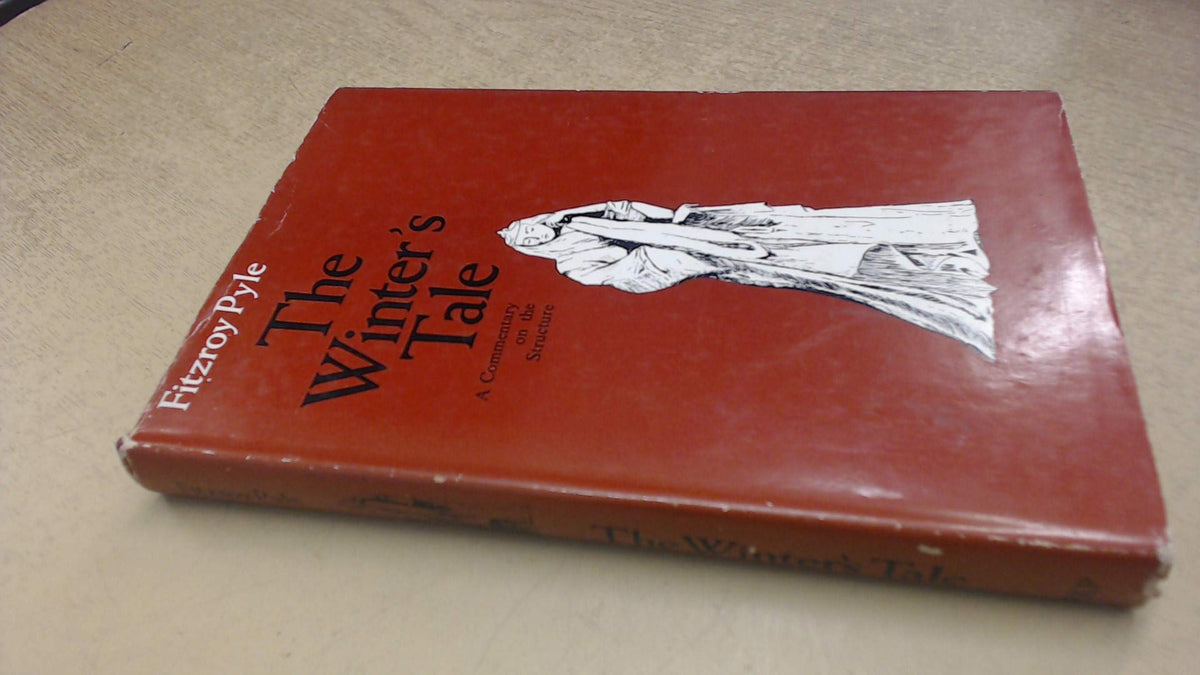 The winter's tale: A commentary on the structure