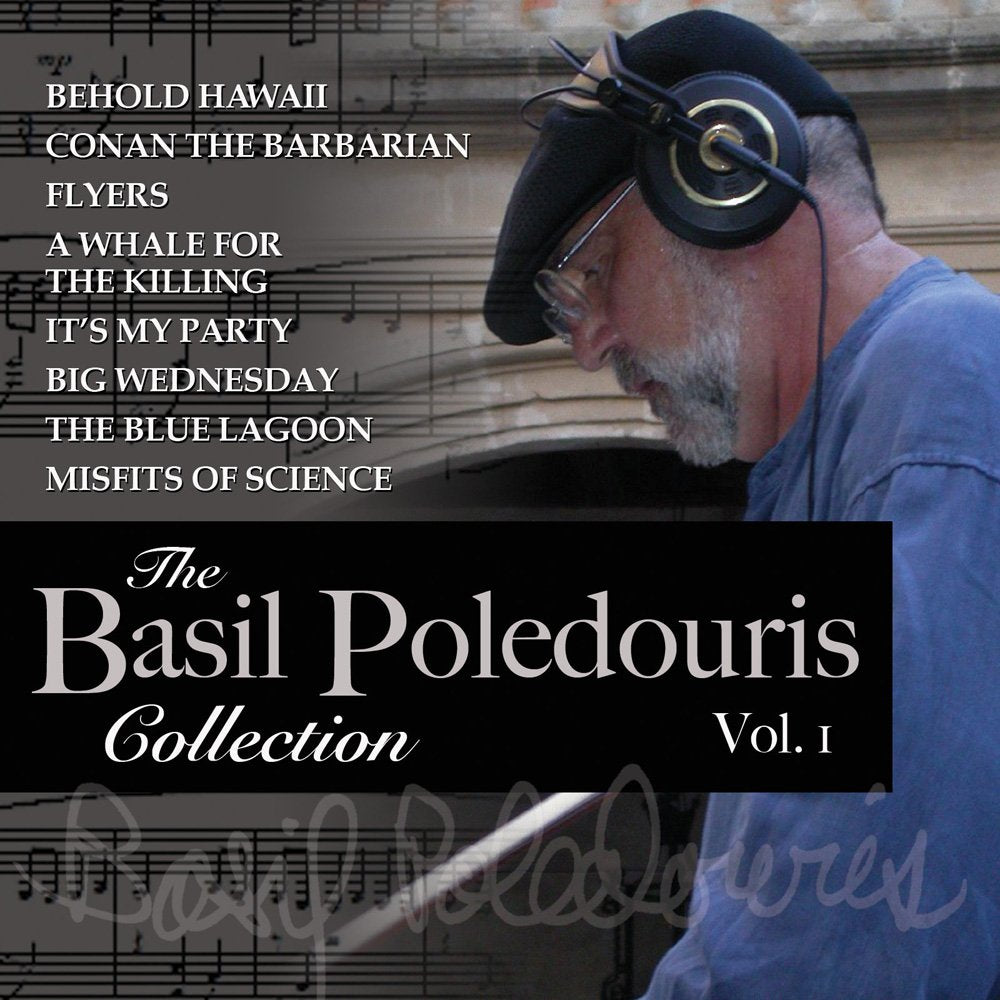 The Basil Poledouris Collection: Vol. 1