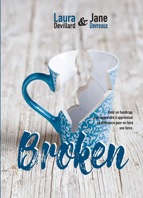 Broken (French Edition)