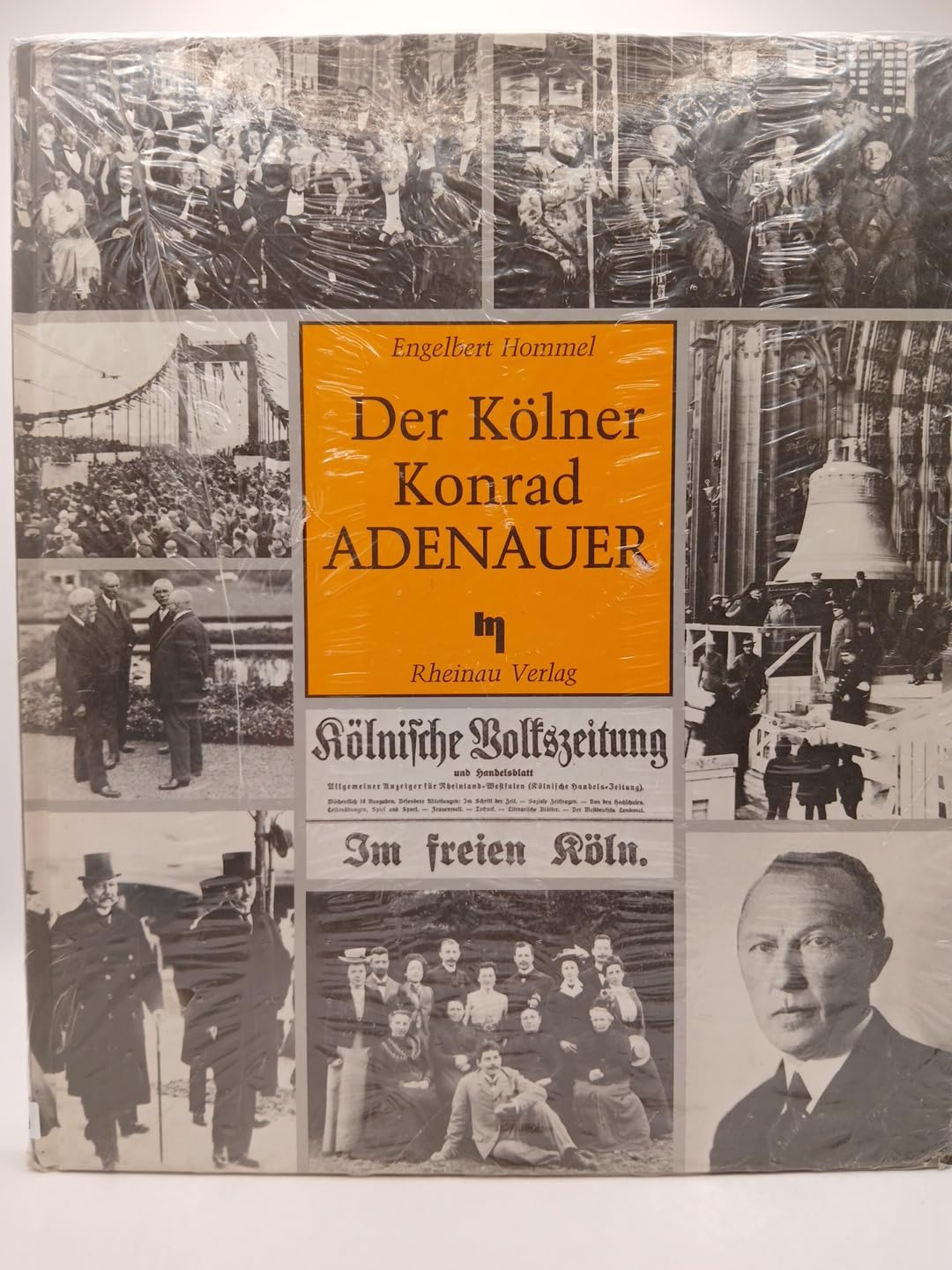 Der Kölner, Konrad Adenauer (German Edition)