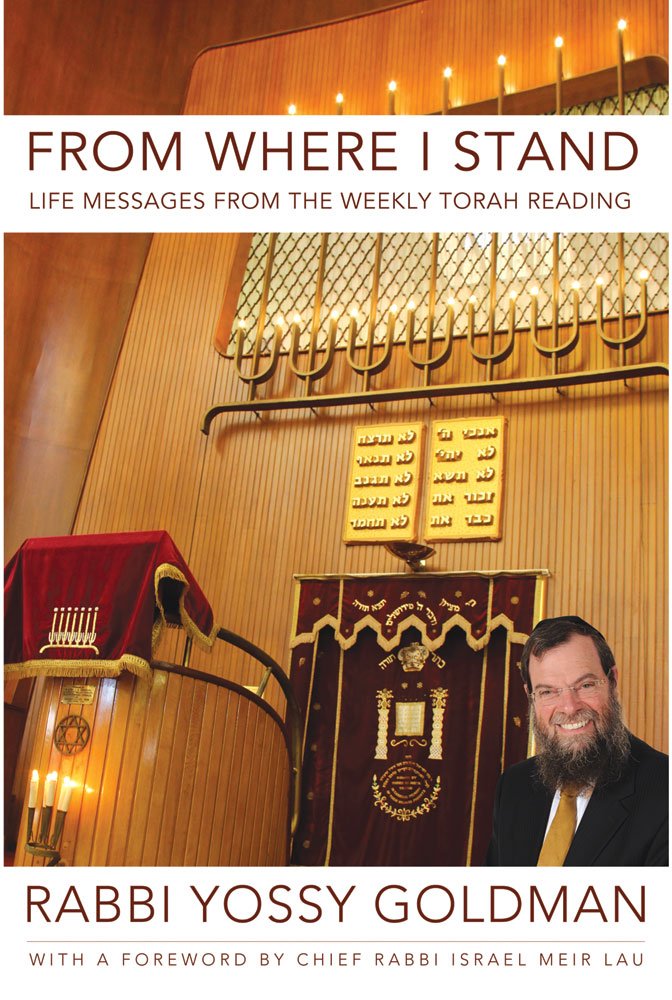 From Where I Stand: Life Messages from the Weekly Torah Reading