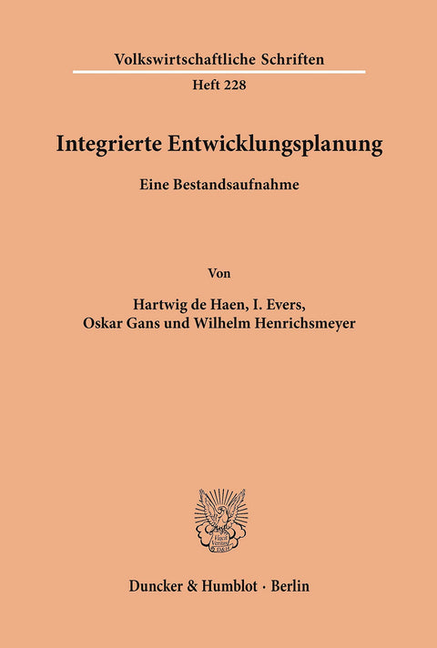 Integrierte Entwicklungsplanung.: Eine Bestandsaufnahme. (Volkswirtschaftliche Schriften) (German Edition)