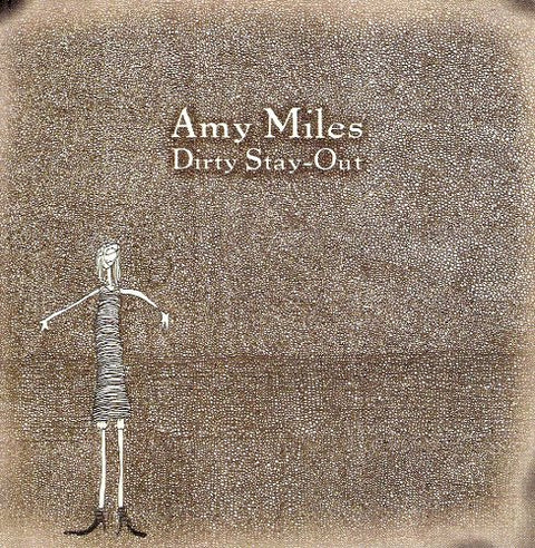 Dirty Stay-Out
