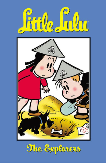 Little Lulu Volume 15: The Explorers (Little Lulu (Graphic Novels))