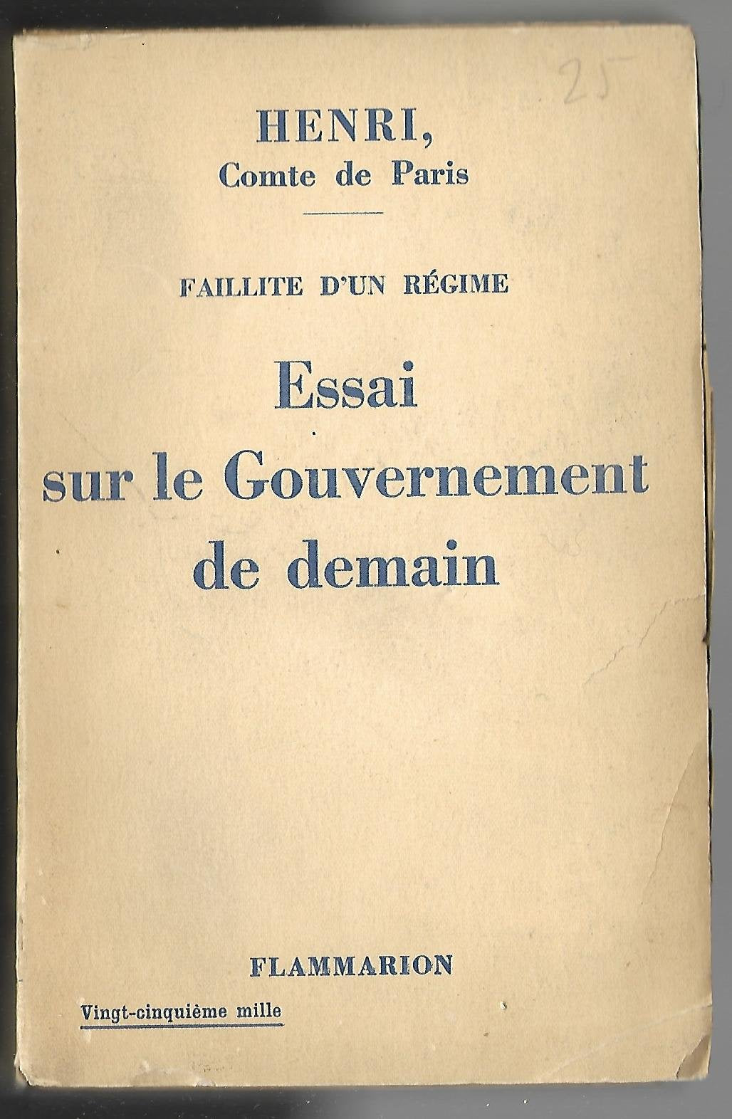 Faillite d'un régime : essai sur le gouvernement de demain