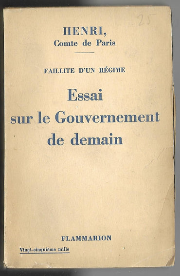 Faillite d'un régime : essai sur le gouvernement de demain