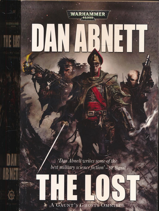 The Lost (Gaunt's Ghosts (Omnibus)) by Abnett, Dan (2010) Paperback