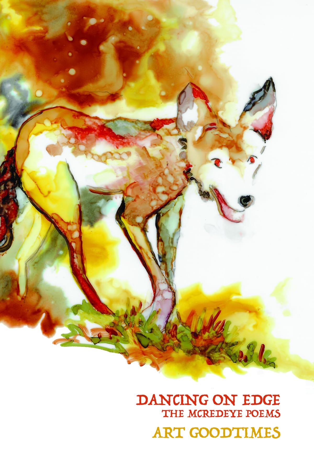 Dancing On Edge: The McRedeye Poems
