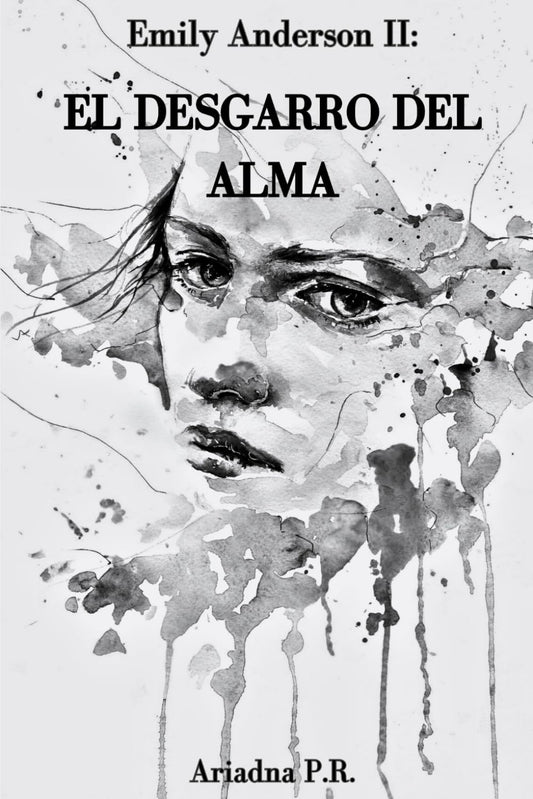 El desgarro del alma (Emily Anderson) (Spanish Edition)