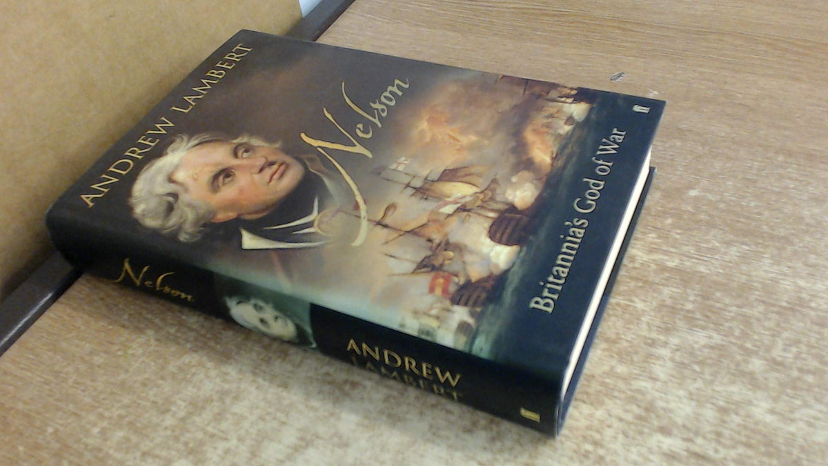 Nelson : Britannia's God of War