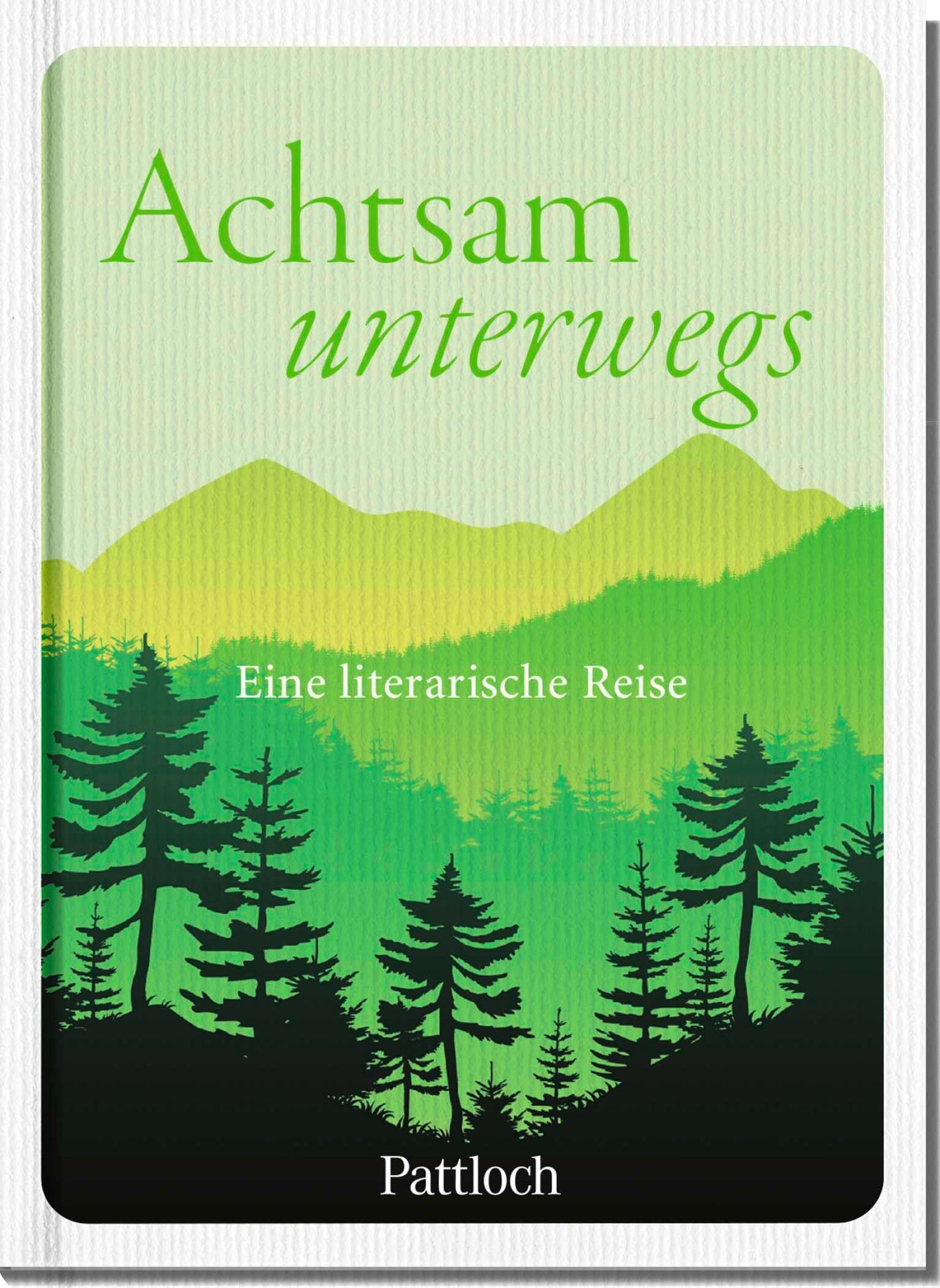 Achtsam unterwegs