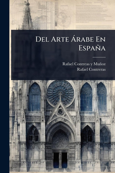 Del Arte àrabe En España (Spanish Edition)