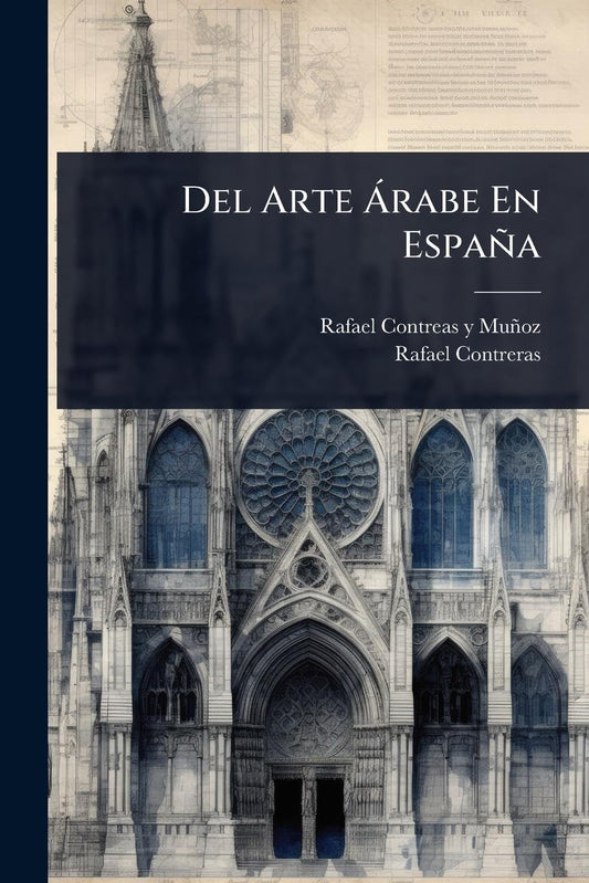 Del Arte àrabe En España (Spanish Edition)