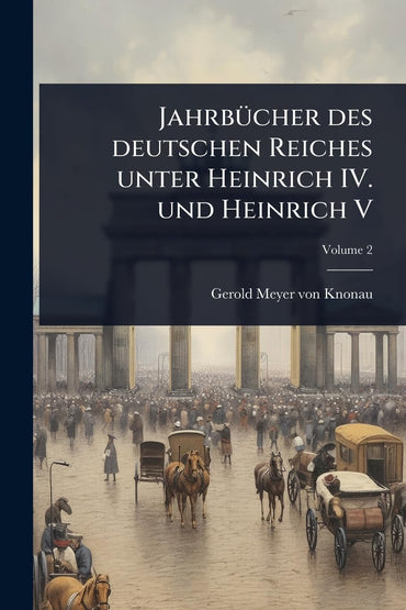 JahrbÃ1/4cher des deutschen Reiches unter Heinrich IV. und Heinrich V (German Edition)