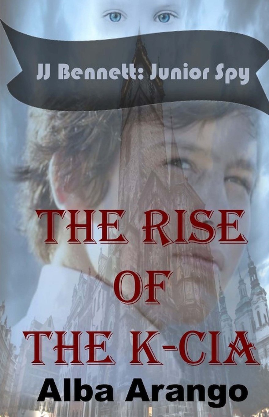 Jj Bennett: Junior Spy in the Rise of the K-cia
