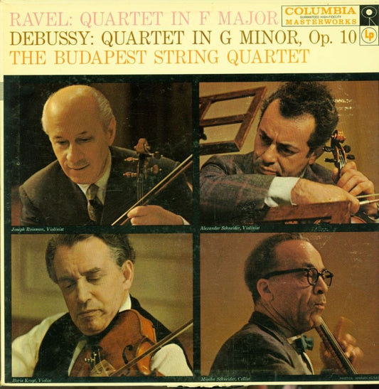 Ravel: Quartet in F Major / Debussy: Quartet in G Minor, Op. 10 / Budapest String Quartet